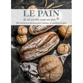 LE PAIN, ON EN FAIT TOUT UN PLAT