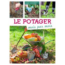 LE POTAGER MOIS PAR MOIS