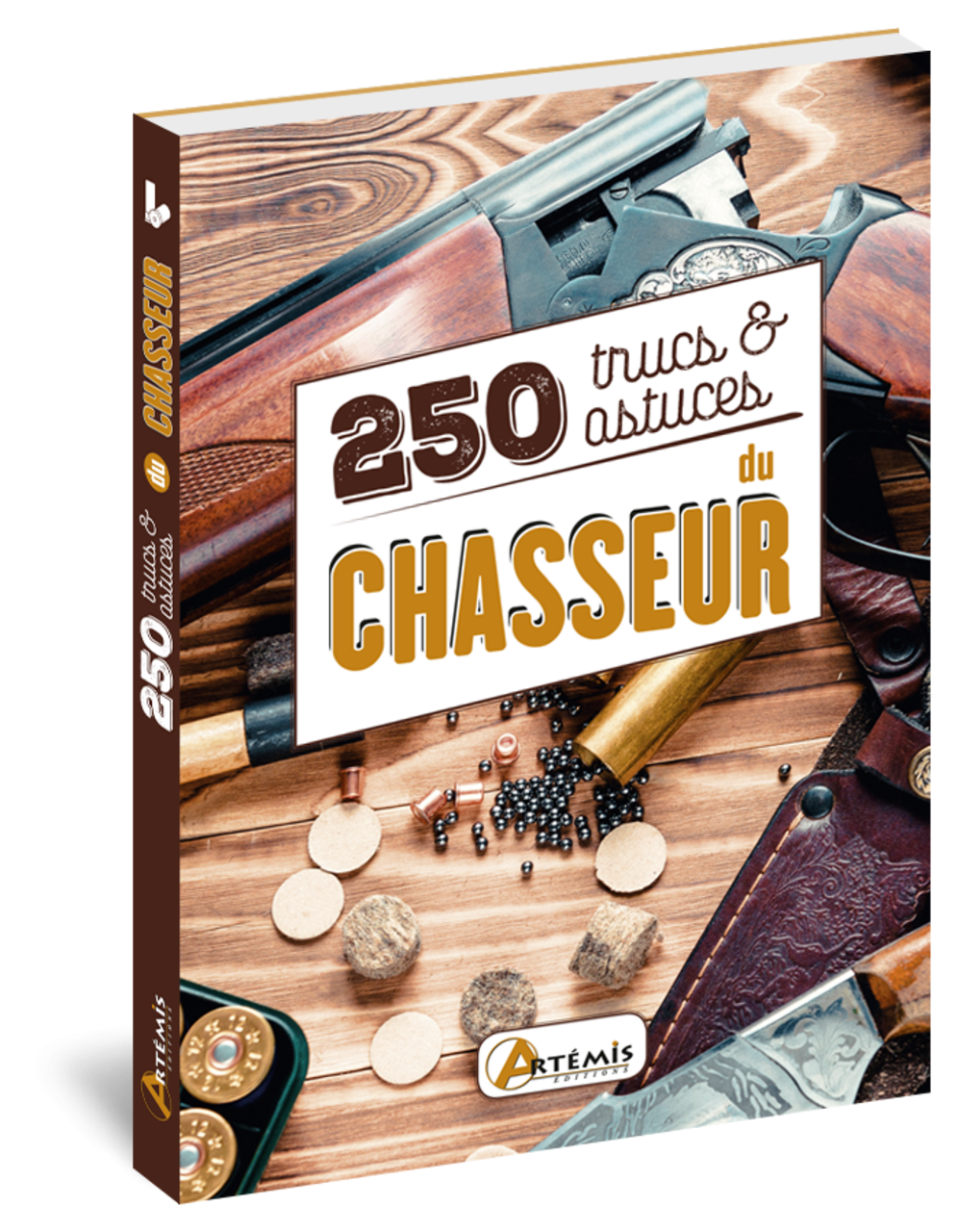 LIVRE 250 TRUCS ET ASTUCES DU CHASSEUR