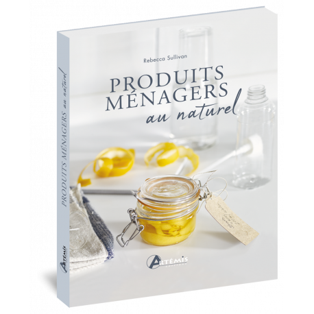 PRODUITS MENAGERS AU NATUREL