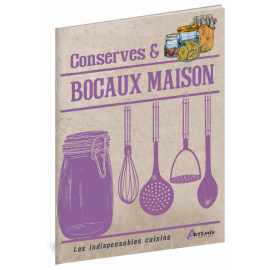 CONSERVES & BOCAUX MAISON