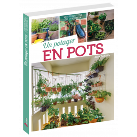 UN POTAGER EN POTS