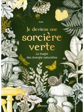 JE DEVIENS UNE SORCIERE VERTE