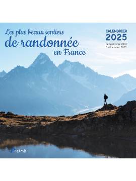 CALENDRIER LES PLUS BEAUX SENTIERS DE RANDONNEE EN FRANCE 2025