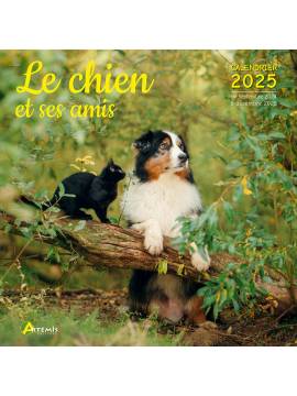 CALENDRIER LE CHIEN ET SES AMIS 2025