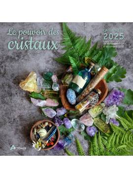 CALENDRIER LE POUVOIR DES CRISTAUX 2025