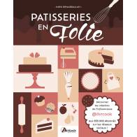 PATISSERIES EN FOLIE !