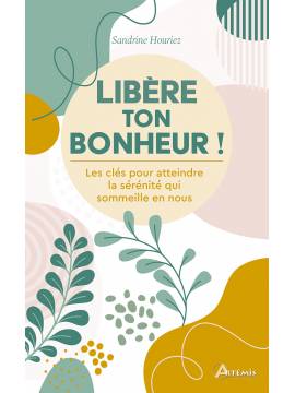 LIBERE TON BONHEUR