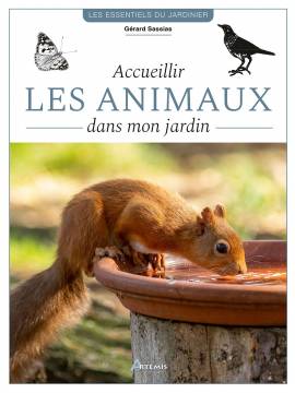 ACCUEILLIR LES ANIMAUX DANS SON JARDIN