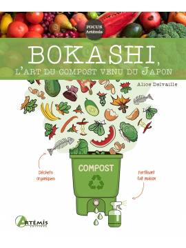 BOKASHI, L'ART DU COMPOST VENU DU JAPON