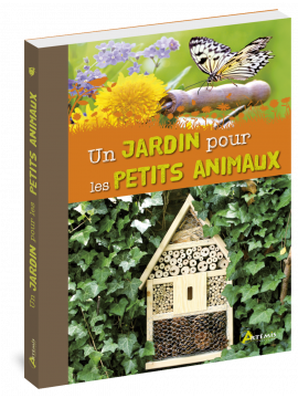 UN JARDIN POUR LES PETITS ANIMAUX