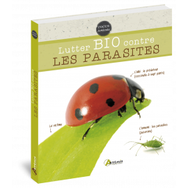 LUTTER BIO CONTRE LES PARASITES