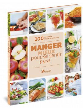 MANGER MIEUX POUR SE SENTIR BIEN