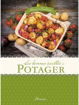 LES BONNES RECETTES DU POTAGER