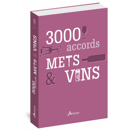 3000 ACCORDS METS & VINS