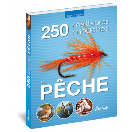 250 MEILLEURES MOUCHES DE PECHE