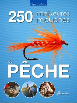 250 MEILLEURES MOUCHES DE PECHE