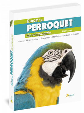 GUIDE DU PERROQUET DE COMPAGNIE