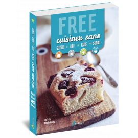 FREE LA CUISINE SANS GLUTEN LAIT OEUFS SUCRE