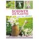 SOIGNER LES PLANTES PAR LES PLANTES