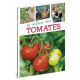 LA CULTURE DES TOMATES