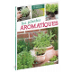 LES PLANTES AROMATIQUES