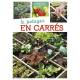 LE POTAGER EN CARRES