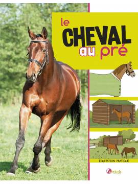 LE CHEVAL AU PRE