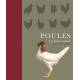 POULES - UNE HISTOIRE NATURELLE