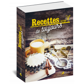 RECETTES DE TOUJOURS