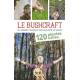 LE BUSHCRAFT LES BIENFAITS DES PLANTES SAUVAGES