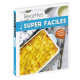 RECETTES SUPER FACILES