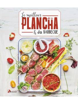 LE MEILLEUR DE LA PLANCHA ET DU BARBECUE