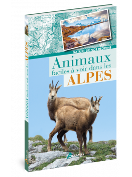 ANIMAUX FACILES A VOIR DANS LES ALPES