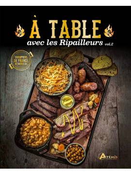 A TABLE AVEC LES RIPAILLEURS VOL.2